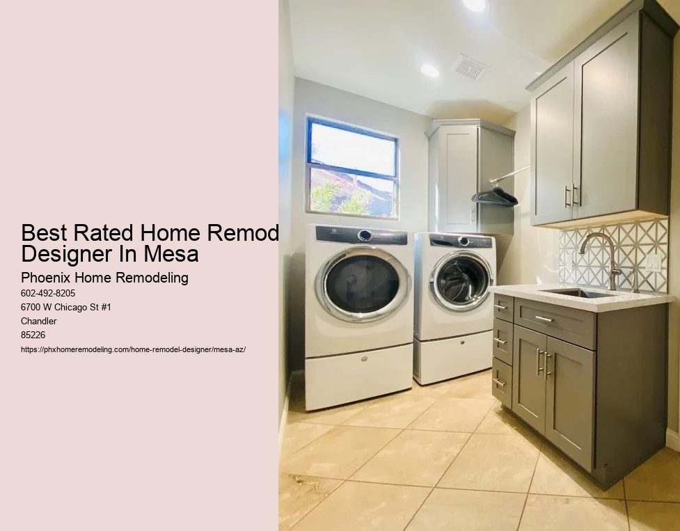 Best Rated Home Remodel Designer In Mesa